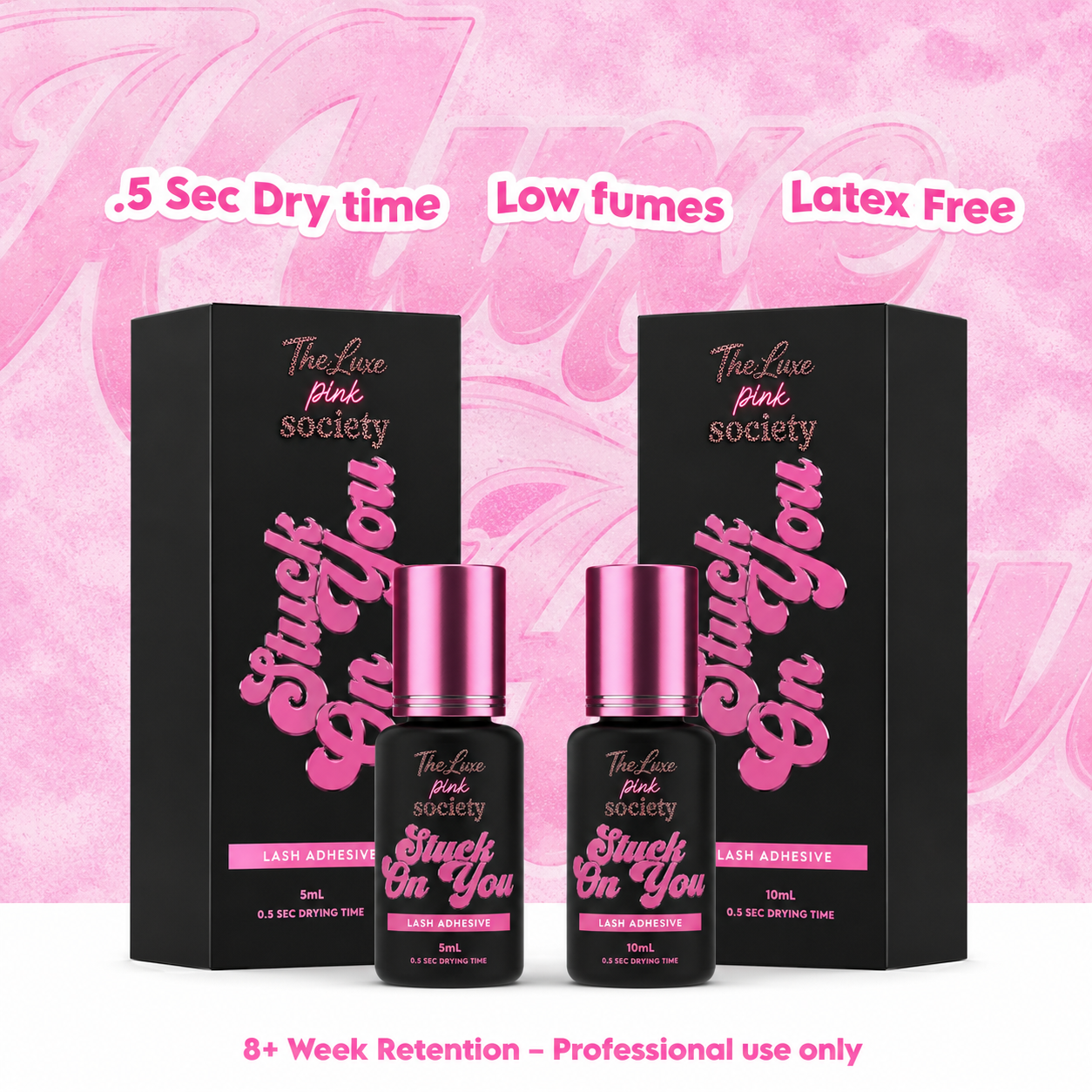 Stuck On You” Lash Adhesive
